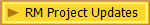 RM Project Updates